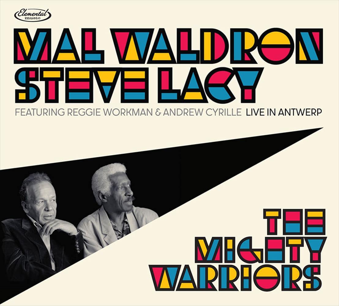 UE}CeB[EEH[A[YFCuECEAg[v / }EEHhXeB[ECV[ (The Mighty Warriors Live In Antwerp / Mal Waldron & Steve Lacy) [2CD] [Import] [Live] [{сEt]